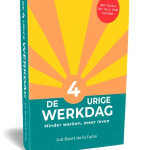 De 4 urige werkdag